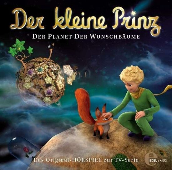 Der Kleine Prinz.13 Wunschbäume,CD-A. - Der Kleine Prinz - Bøger - EDELKIDS - 4029759087724 - 5. marts 2019