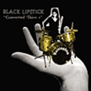 Converted Thieves - Black Lipstick - Musiikki - Glitterhouse - 4030433758724 - keskiviikko 5. toukokuuta 2010