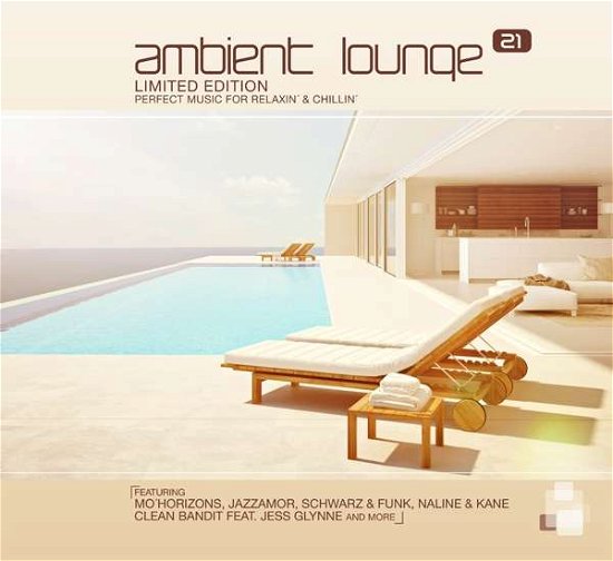 Ambient Lounge Vol.21 - V/A - Música - GLOBE RECORDS - 4032989808724 - 31 de agosto de 2018