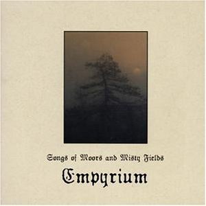 Cover for Empyrium · Songs of Moors and Misty Fields (CD) (2006)