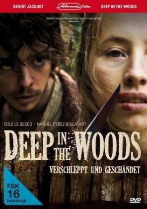 Cover for Benoît Jacquot · Deep in the Woods-verschleppt Und Geschändet (DVD) (2011)