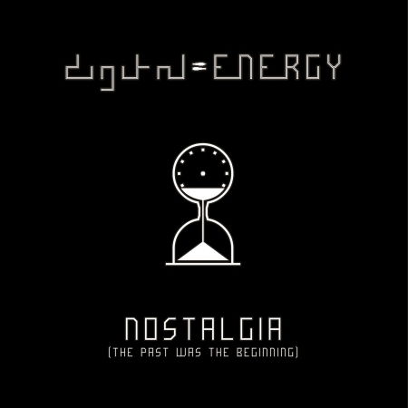 Nostalgia - Digital Energy - Music - MINUSWELT - 4046661682724 - September 11, 2020