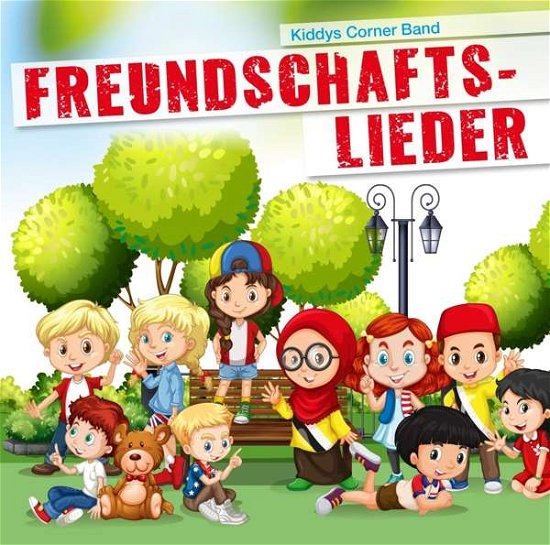 Cover for Kiddys Corner Band · Freundschaftslieder (CD) (2019)