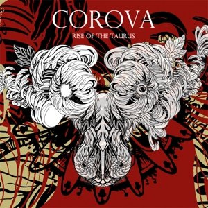 Cover for Corova · Rise Of The Taurus (CD) (2014)