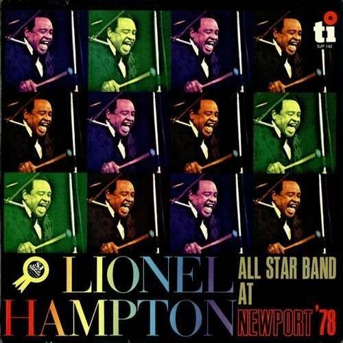 Live At Newport '78 - Lionel -All Star Band- Hampton - Musik - SOLID - 4526180355724 - 16 september 2015