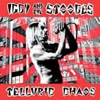 Cover for Iggy &amp; the Stooges · Telluric Chaos (CD) [Japan Import edition] (2016)