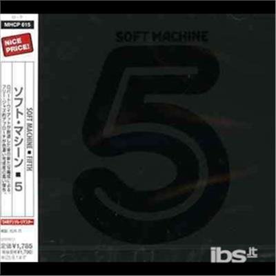 Fifth - Soft Machine - Muziek - EPIC/SONY - 4571191050724 - 15 december 2007