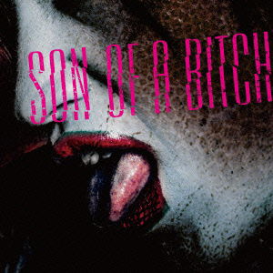 Cover for Born · Son of a Bitch &lt;limited&gt; (CD) [Japan Import edition] (2014)