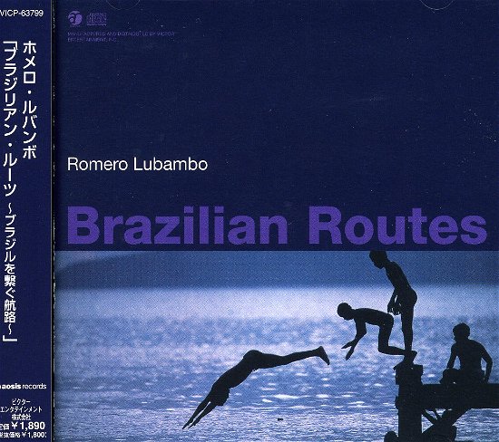 Cover for Romero Lubambo · Brazilian Routes (CD) [Japan Import edition] (2007)