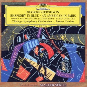 George Gershwin:rhapsody in Blue/an - James Levine - Musik - UNIVERSAL MUSIC CLASSICAL - 4988005344724 - 22. Oktober 2003