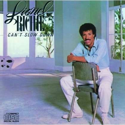 Can't Slow Down - Lionel Richie - Music - UNIVERSAL - 4988005782724 - October 16, 2013