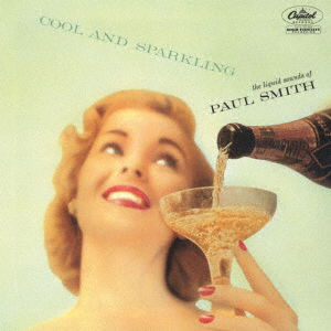 Cool And Sparkling - Paul Smith - Musik - UNIVERSAL MUSIC JAPAN - 4988031451724 - 26 november 2021