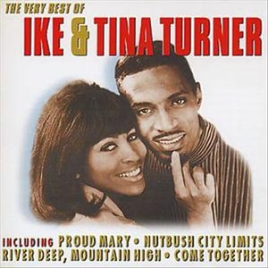 Cover for Ike Turner &amp; Tina · The Very Best Of Ike &amp; Tina Turner (CD) (2015)