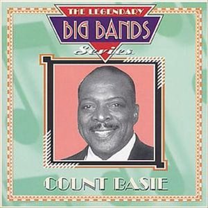 Cover for Count Basie  · The Legendary Big Bands Series (CD)