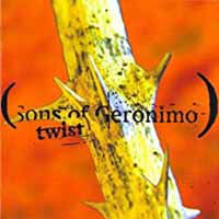 Twist - Sons of Geronimo - Musiikki - REVOLVER - 5016681220724 - perjantai 8. joulukuuta 2023