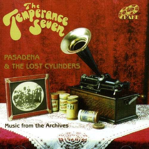 Cover for Temperance Seven · Pasadena &amp; Lost Cylinders (CD) (1997)