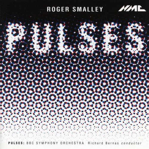 Pulses - Smalley,roger / Bbc Symphony Orchestra - Musik - NMC RECORDINGS - 5023363001724 - 28. januar 2002