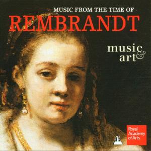 Cover for Paul Agnew / Christopher Wilson · Music From The Time Of Rembrandt (CD) (2012)