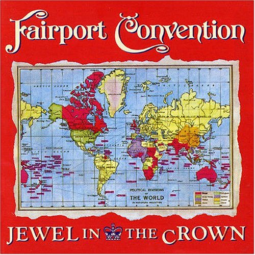 Jewel in Crown - Fairport Convention - Musiikki - Talking Elephant - 5028479006724 - sunnuntai 13. tammikuuta 2008