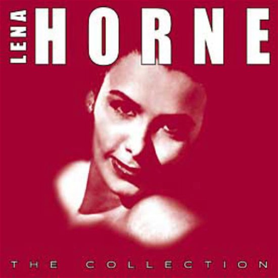 Cover for Horne Lena · Lena Horne - The Collection (CD)
