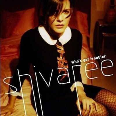 Cover for Shivaree · Who's Got Trouble (CD)