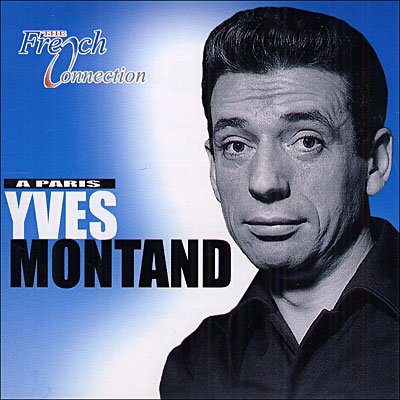 Cover for Yves Montand · Yves Montant a Paris (CD)