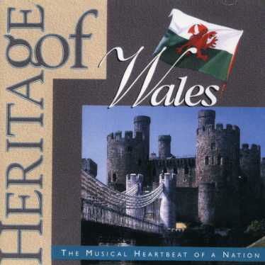 Heritage of Wales / Various - Heritage of Wales / Various - Musik - Hallmark - 5050457009724 - 17. Dezember 2015