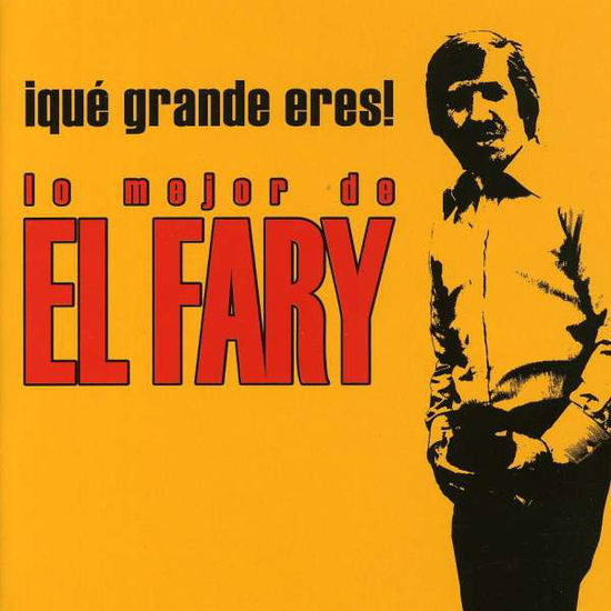 Cover for El Fary · Que Grande Eres! (CD) (2002)