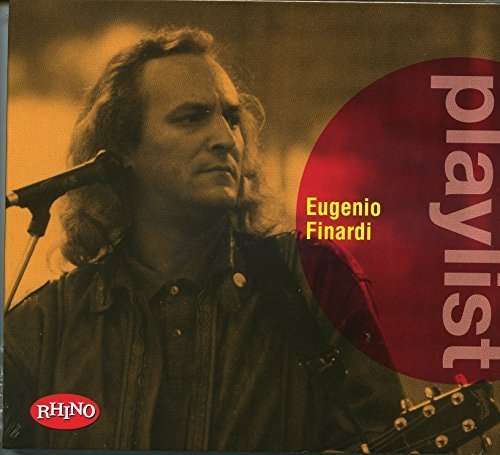 Cover for Eugenio Finardi · Playlist:Eugenio Finardi (CD) (2016)