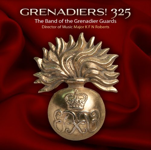 Cover for Band of Grenadier Guards · Grenadiers 325 (CD) (2011)