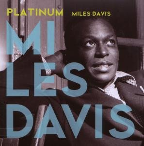Cover for MILES DAVIS ? PLATINUM (CD) (2008)