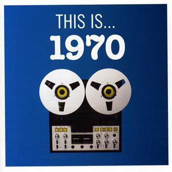 Cover for This Is... 1970 (CD) (2008)