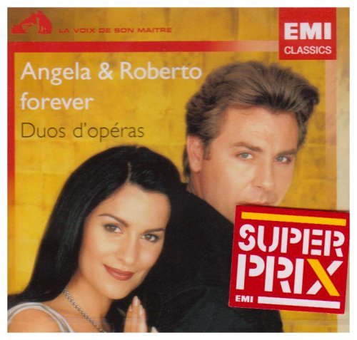 Forever - Duos D Operas - Gheorghiu Angela - Alagna Roberto - Musiikki - EMI CLASSICS - 5099951533724 - perjantai 8. marraskuuta 2013