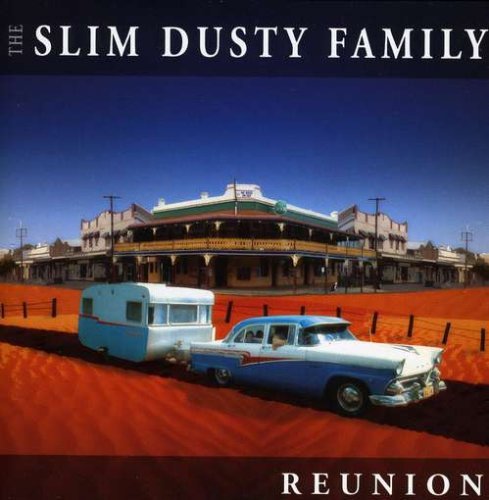 Cover for Slim Dusty · Slim Dusty Family: Reunion (CD) (2008)