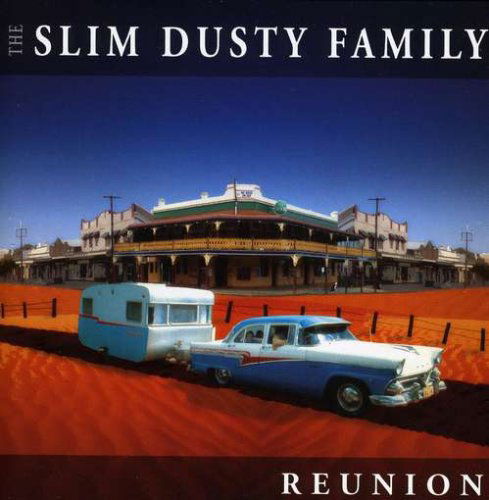 Slim Dusty Family: Reunion - Slim Dusty - Musik - EMI - 5099951984724 - 8 december 2008