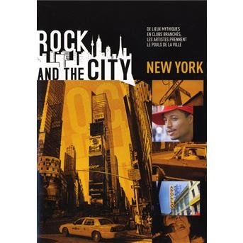 Cover for ROCK and THE CITY · New York (+CD) (DVD)