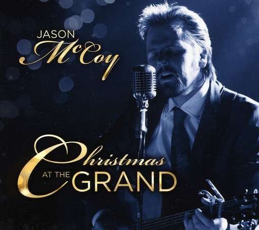 Cover for Jason Mccoy · Christmas at the Grand (CD) (2010)