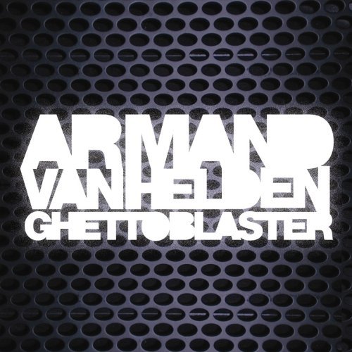 Cover for Armand Van Helden · Ghettoblaster (CD) (2008)