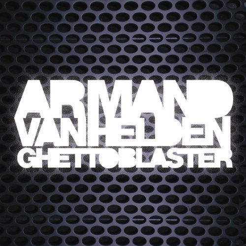 Cover for Armand Van Helden · Ghettoblaster (CD) (2008)