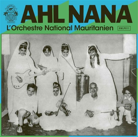 Cover for Ahl Nana · L'orchestre National Mauritanien (LP) (2023)