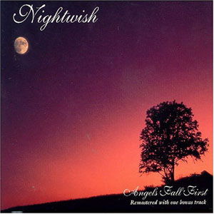 Angels Fall First - Nightwish - Musiikki - SPINEFARM - 6417871014724 - tiistai 24. elokuuta 2004