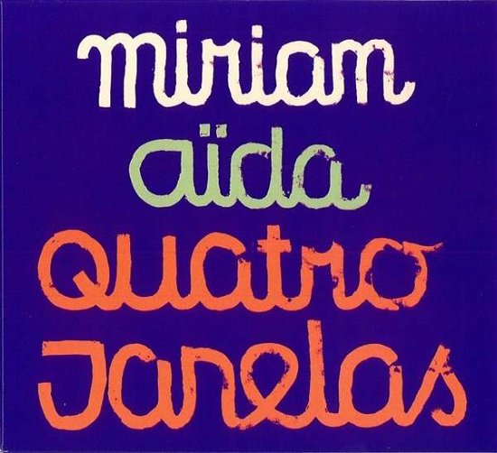 Cover for Aida Miriam · Quatro Janelas (CD) (2016)