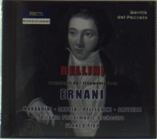 Cover for Bellini / Morandini / Savoia / Pellegrini / Piva · Fragments from Ernani (CD) (2003)