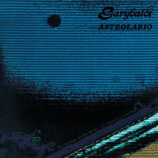 Cover for Garybaldi · Astrolabio (LP) (2021)