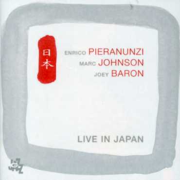 Live in Japan - Pieranunzi / Johnson / Baron - Musik - CAMJAZZ - 8024709779724 - 19. juni 2007