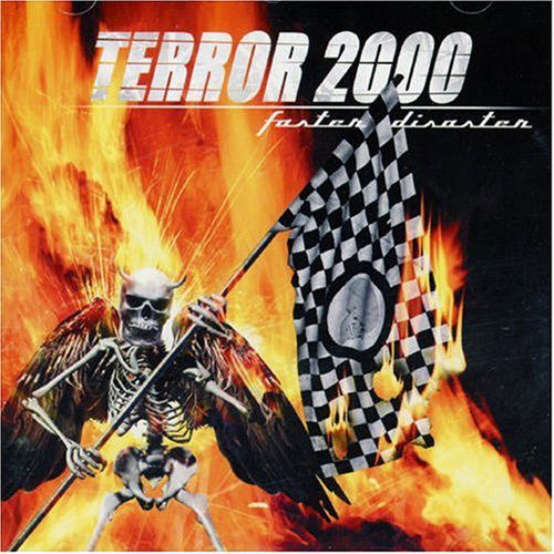 Faster Disaster - Terror 2000 - Musiikki - SCARLET - 8025044004724 - maanantai 20. toukokuuta 2002