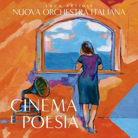 Cover for Cinema E Poesia · Luca Artioli Nuova Orchestra Italiana (CD) (2022)