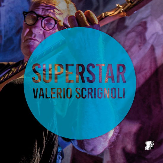 Superstar - Valerio Scrignoli - Musiikki - MUSICAMORFOSI - 8058333573724 - perjantai 23. marraskuuta 2018