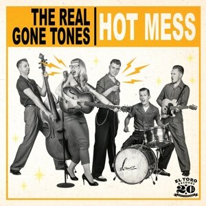 Cover for Real Gone Tones · Hot Mess (CD) (2016)