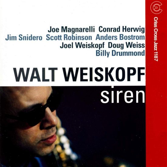 Siren - Walt -Nonet- Weiskopf - Música - CRISS CROSS - 8712474118724 - 7 de setembro de 2000